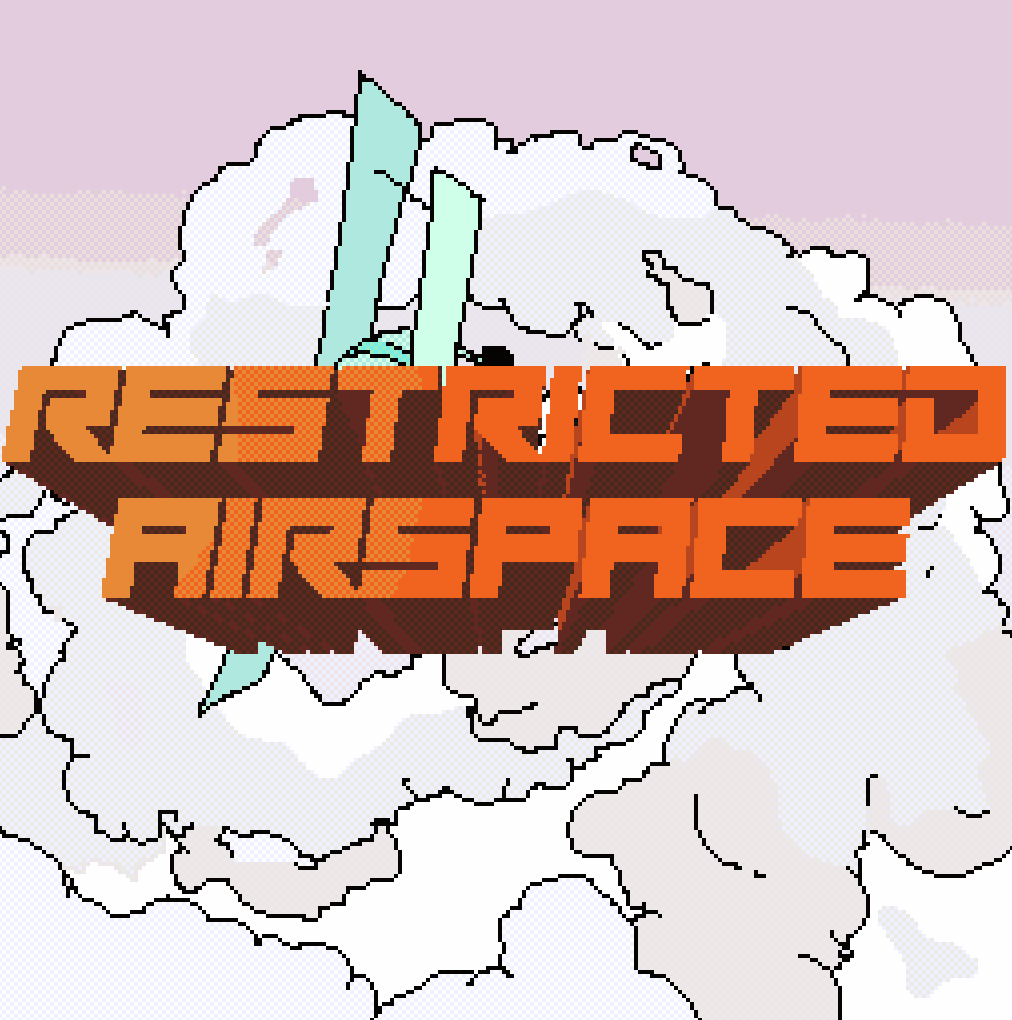 Restricted Airspace (2019)